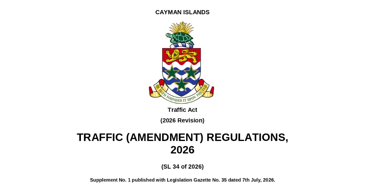 Cover page of the Traffic (Amendment) Regulations, 2026 (SL 34 of 2026), with the Cayman Islands coat of arms